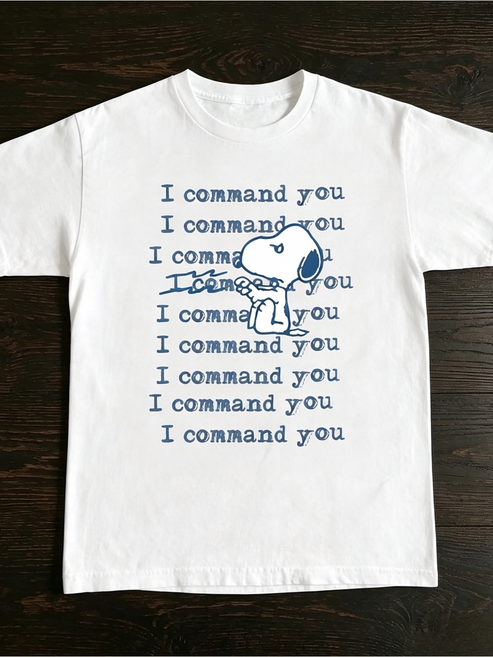 Snoopy I command you white t-shirt